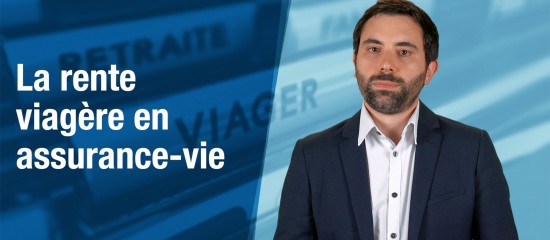 La rente viagère en assurance-vie