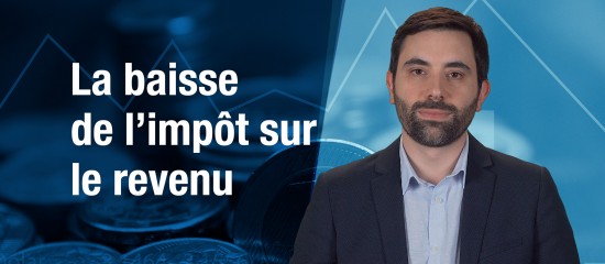 La baisse de l’impôt sur le revenu